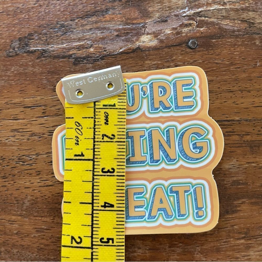 You Are Doing Great Corgi Sticker - Picture 4 of 5